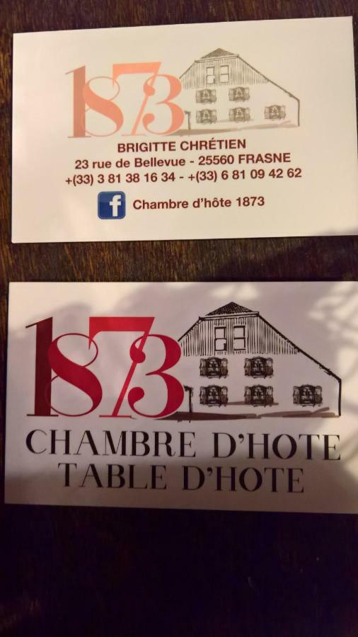 Chambre D Hote 1873 Frasne Экстерьер фото